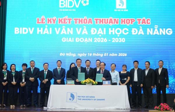 Đại học Đà Nẵng ký kết hợp tác với BIDV Hải Vân, đồng hành cùng sinh viên khởi nghiệp sáng tạo