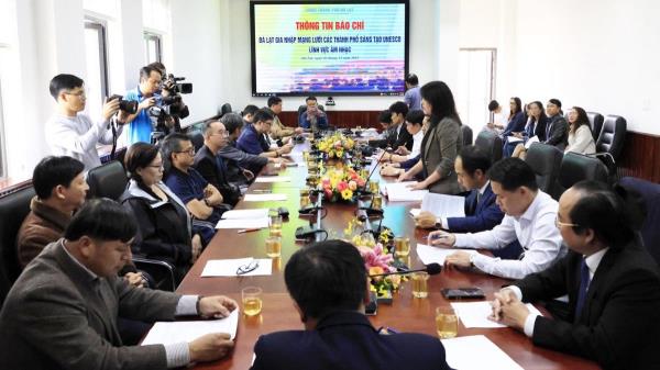 Nhìn lại quá trình Đà Lạt gia nhập Mạng lưới các thành phố sáng tạo của UNESCO