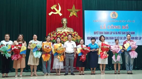 Thành lập 9 tổ chức Nghiệp đoàn, Công Đoàn cơ sở các Lớp Mầm non độc lập