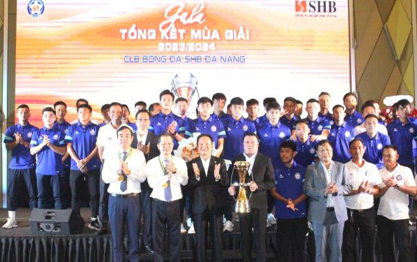 CLB bóng đá SHB Đà Nẵng tổng kết mùa giải 2023-2024