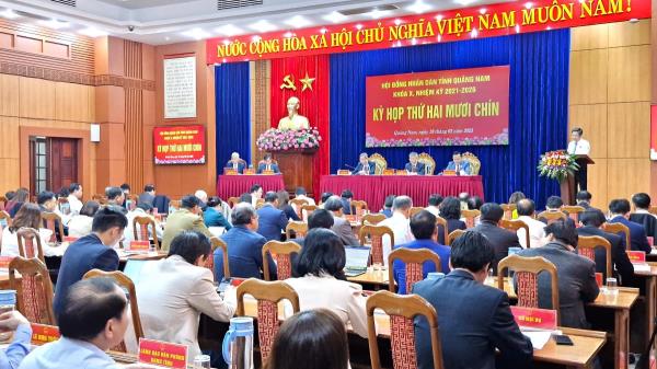 HĐND tỉnh Quảng Nam xem xét, cho ý kiến về sắp xếp, tổ chức tinh gọn bộ máy