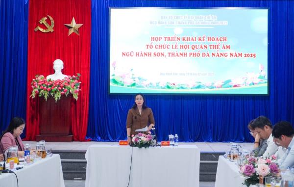 Triển khai kế hoạch tổ chức Lễ hội Quán Thế Âm năm 2025