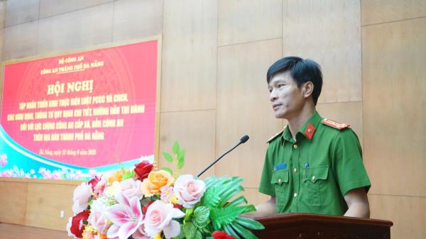 Công an TP Đà Nẵng tập huấn Luật PCCC và CNCH cho lực lượng Công an cơ sở