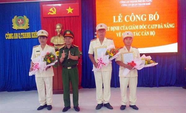 Công an quận Thanh Khê công bố quyết định của Giám đốc Công an TP Đà Nẵng về công tác cán bộ