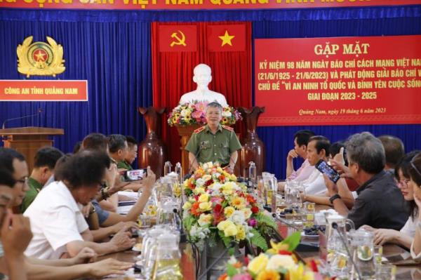Công an tỉnh Quảng Nam gặp mặt báo chí và phát động giải báo chí Vì an ninh Tổ quốc và bình yên cuộc sống