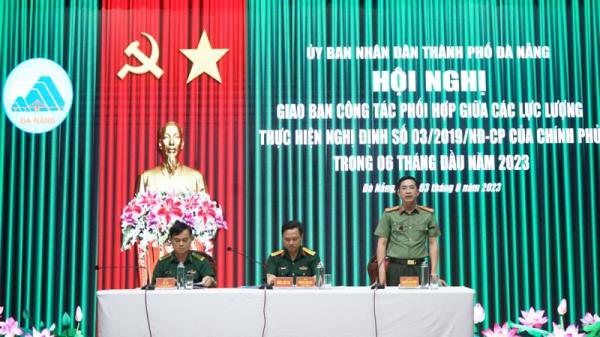 Tiếp tục làm tốt công tác phối hợp giữa 3 lực lượng vũ trang tại TP Đà Nẵng