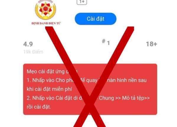 Cảnh giác thủ đoạn lừa đảo mạo danh Công an yêu cầu cài ứng dụng VNeID giả mạo